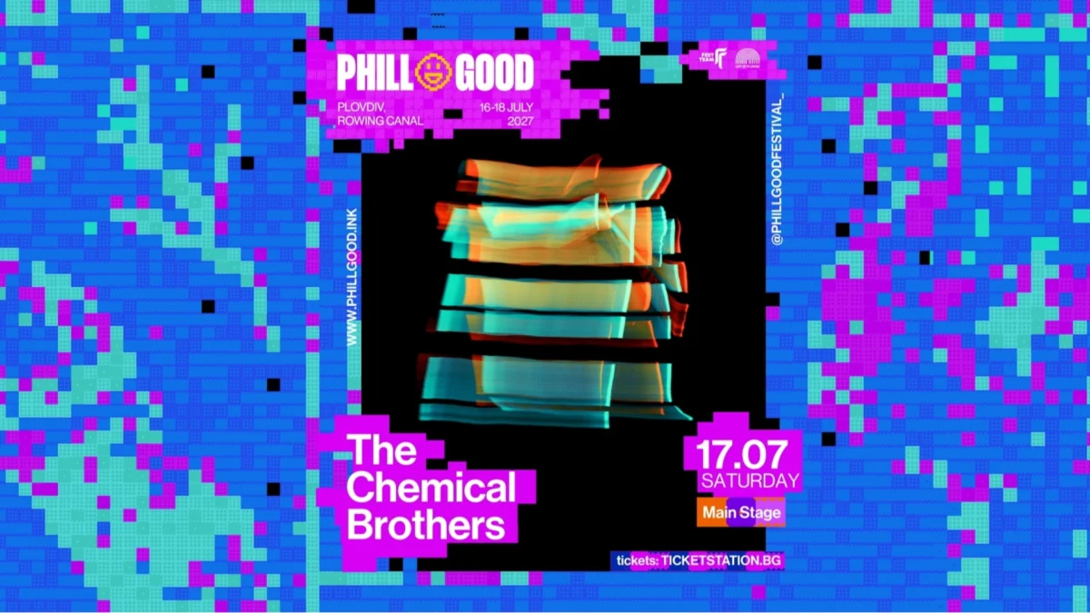 The Chemical Brothers са вторият хедлайнер на PHILLGOOD 2027