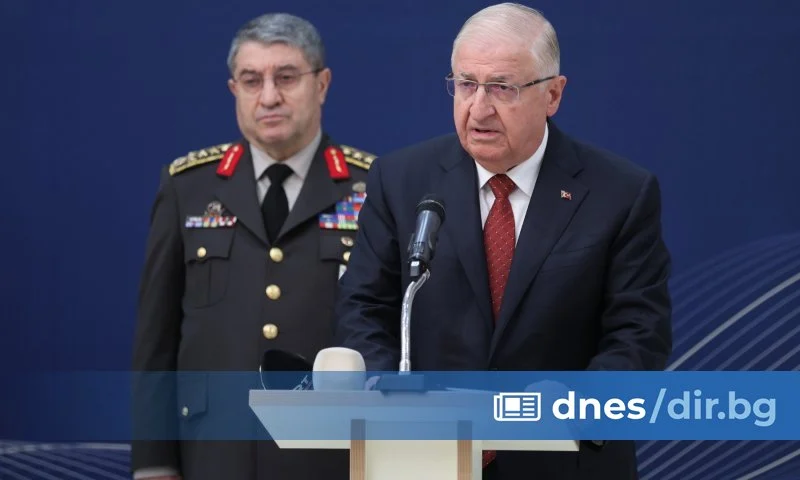 Турският военен министър призова от София за избягване на стъпки, увеличаващи напрежението в региона